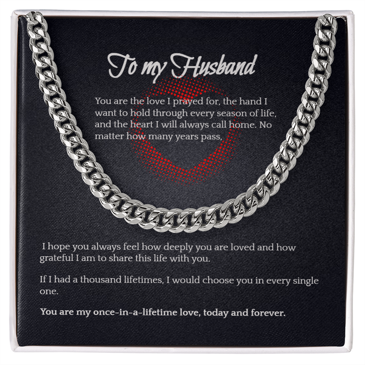 The love I prayed for- Cuban Link Chain