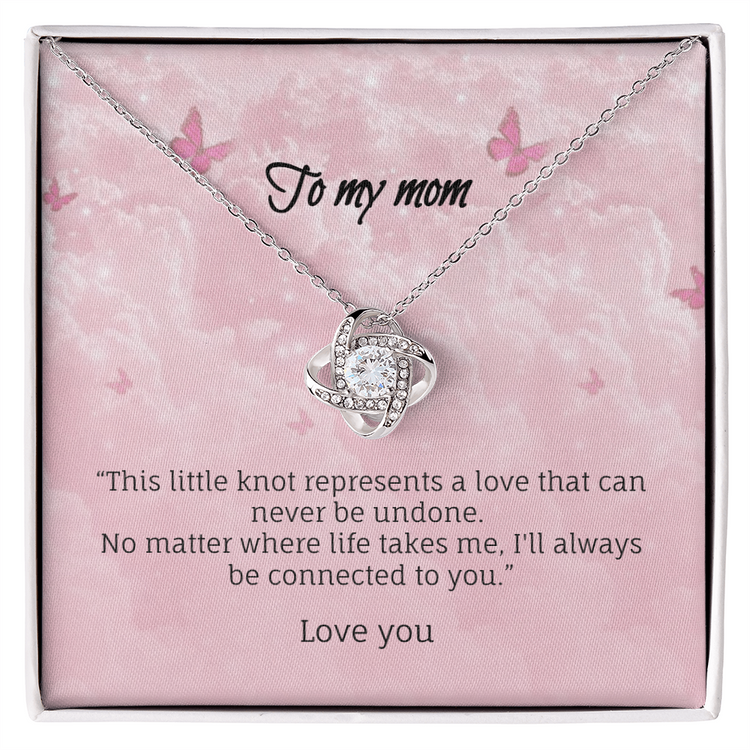 No matter where life takes me-Love knot necklace